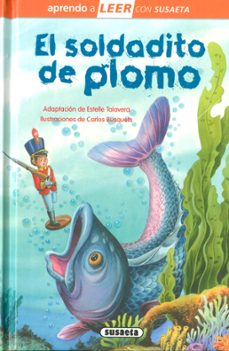 Portada de EL SOLDADITO DE PLOMO (APRENDO A LEER CON SUSAETA)