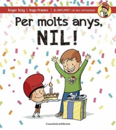 Portada de PER MOLTS ANYS, NIL!
