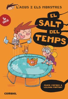Portada de L AGUS I ELS MONSTRES 8: EL SALT DEL TEMPS