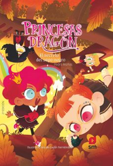 Portada de PRINCESAS DRAGON 7. EL SECRETO DEL SAPO NEGRO (EBOOK)