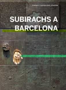 Portada de SUBIRACHS A BARCELONA