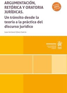 Portada de ARGUMENTACION, RETORICA Y ORATORIA JURIDICAS