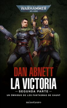 Portada de LOS FANTASMAS DE GAUNT OMNIBUS Nº 05 LA VICTORIA: SEGUNDA PARTE