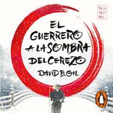 Portada de EL GUERRERO A LA SOMBRA DEL CEREZO (AUDIOLIBRO)