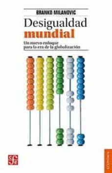 Descargar DESIGUALDAD MUNDIAL gratis pdf - leer online
