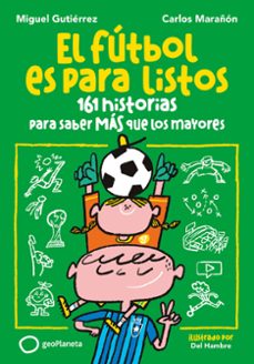 Descargar epub free english EL FÚTBOL ES PARA LISTOS de MIGUEL GUTIERREZ