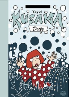 Portada de YAYOI KUSAMA. DOTTY