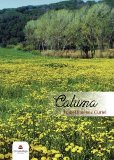 Descargas gratuitas de ebooks y revistas CALUMA (Literatura española) DJVU ePub PDF