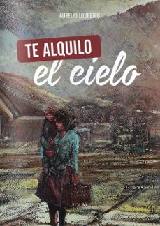 Descargas de libros gratis torrents TE ALQUILO EL CIELO 9788415603856 in Spanish