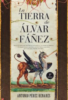 Descargas gratuitas de libros de Kindle Amazon LA TIERRA DE ALVAR FAÑEZ de ANTONIO PEREZ HENARES