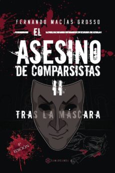 Libros de descarga gratuita de Rapidshare EL ASESINO DE COMPARSISTAS II in Spanish 9788417103156