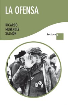 Leer libro gratis en línea sin descargas LA OFENSA PDF PDB iBook de RICARDO MENENDEZ SALMON