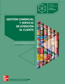 GESTION COMERCIAL Y SERVICIO DE ATENCION AL CLIENTE (CICLO