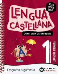 Descarga un libro para encender el ipad. LENGUA CASTELLANA 1º EDUCACION PRIMARIA ARGUMENTA  (LLETRA IMPREMTA) INNOVA 2 CATALUNYA / ILLES BALEARS de  9788448956356 in Spanish iBook PDF