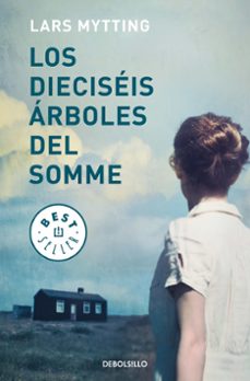 LOS DIECISEIS ARBOLES DEL SOMME | LARS MYTTING | Casa del Libro