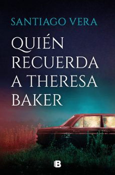 QUIEN RECUERDA A THERESA BAKER