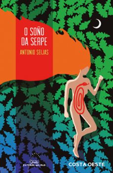 Libros para descargar en línea O SOÑO DA SERPE de ANTONIO SEIJAS  9788491513056