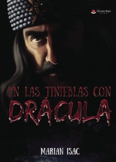 Libros electrónicos gratis descargar literatura inglesa EN LAS TINIEBLAS CON DRÁCULA in Spanish 9788491834656 de MARIAN ISAC FB2 iBook