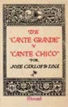Descargar DE CANTE GRANDE Y CANTE CHICO gratis pdf - leer online