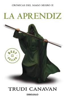 Kindle e-books nuevo lanzamiento LA APRENDIZ (SERIE DE KYRALIA 2/ TRILOGÍA CRÓNICAS DEL MAGO NEGRO 2) (Spanish Edition) de TRUDI CANAVAN