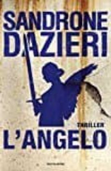 Descargar libros de italiano kindle L  ANGELO 9788804655756 de SANDRONE DAZIERI RTF en español