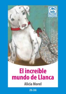EL INCREÍBLE MUNDO DE LLANCA EBOOK | ALICIA MOREL | Descargar ...