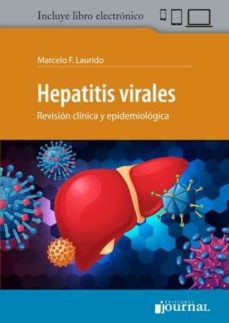 Descarga gratuita de la revista ebook HEPATITIS VIRALES. REVISIÓN CLÍNICA Y EPIDEMIOLÓGICA + E-BOOK de MARCELO F. LAURIDO