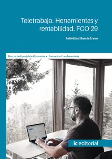 Portada de (I.B.D.) FCOI29 TELETRABAJO. HERRAMIENTAS Y RENTABILIDAD.