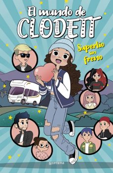 Portada de SUPERLIO SIN FRENO (EL MUNDO DE CLODETT 12)