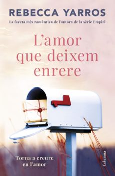 Portada de L'AMOR QUE DEIXEM ENRERE (EBOOK)