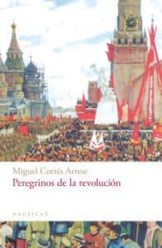 Portada de PEREGRINOS DE LA REVOLUCION