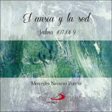 Portada de EL ANSIA Y LA SED: SALMO 107, I.4-9