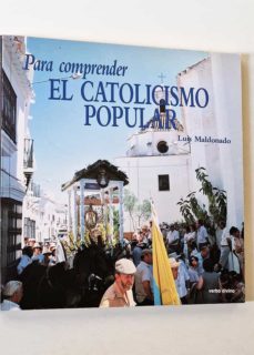 Portada de PARA COMPRENDER EL CATOLICISMO POPULAR