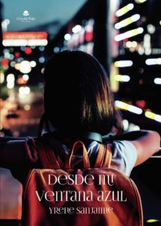 Portada de DESDE MI VENTANA AZUL