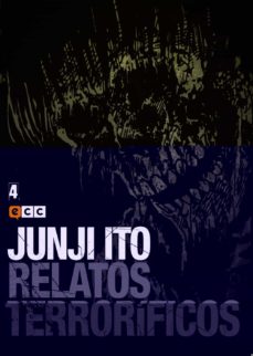 Portada de JUNJI ITO: RELATOS TERRORIFICOS NUM. 04