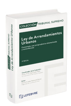 Portada de LEY DE ARRENDAMIENTOS URBANOS COMENTADA (4ª ED.)