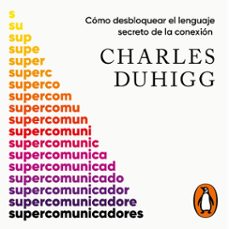 Portada de SUPERCOMUNICADORES (AUDIOLIBRO)