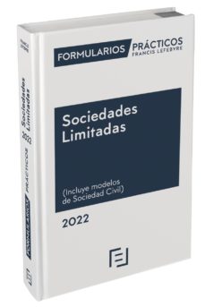 Portada de FORMULARIOS PRACTICOS SOCIEDADES LIMITADAS 2022
