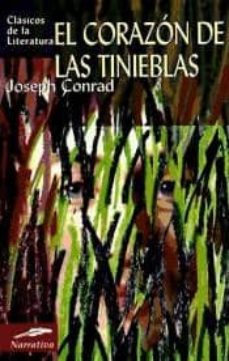 Portada de EL CORAZON DE LAS TINIEBLAS, CLASICOS DE LA LITERATURA (D)