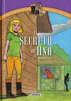 Portada de EL SECRETO DE ANA (GRAN CAMPAMENTO DE EQUITACION)