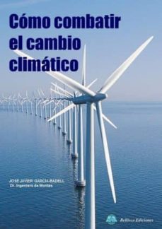 Portada de COMO COMBATIR EL CAMBIO CLIMATICO