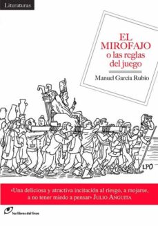 Libros gratis en mp3 para descargar. EL MIROFAJO CHM de MANUEL GARCIA RUBIO 9788415070566 in Spanish