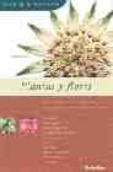 Portada de PLANTAS Y FLORES (GUIAS DE LA NATURALEZA)