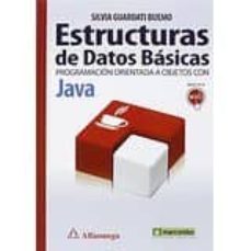 Descargar gratis eub epbooks ESTRUCTURAS DE DATOS BASICAS: PROGRAMACION ORIENTADA A OBJETOS CO N JAVA