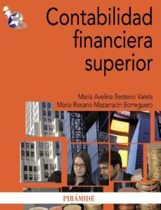 CONTABILIDAD FINANCIERA SUPERIOR | VV.AA. | Casa Del Libro