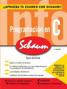 Libros electrónicos gratis para descargar gratis PROGRAMACION EN C. SERIE SCHAUM 2. (ED. REV.)  9788448198466 (Spanish Edition) de BYRON S. GOTTFRIED
