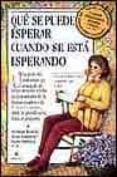 Descargar QUE SE PUEDE ESPERAR CUANDO SE ESTA ESPERANDO gratis pdf - leer online