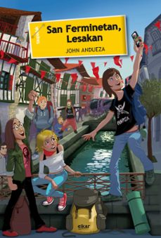 Los libros de audio más vendidos descargar SAN FERMINETAN, LESAKAN de JOHN ANDUEZA ALTUNA in Spanish