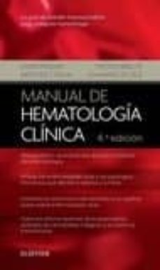 Descargar libros electrónicos en formato jar MANUAL DE HEMATOLOGÍA CLÍNICA, 4ª ED. CHM RTF PDF de DREW PROVAN en español 9788491131366