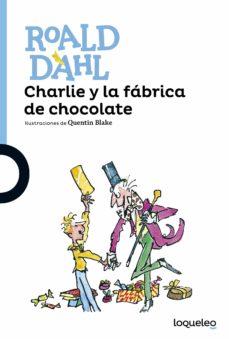 Descargar CHARLIE Y LA FABRICA DE CHOCOLATE gratis pdf - leer online